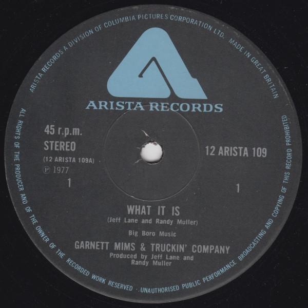 Garnet Mimms & Truckin' Company - What It Is