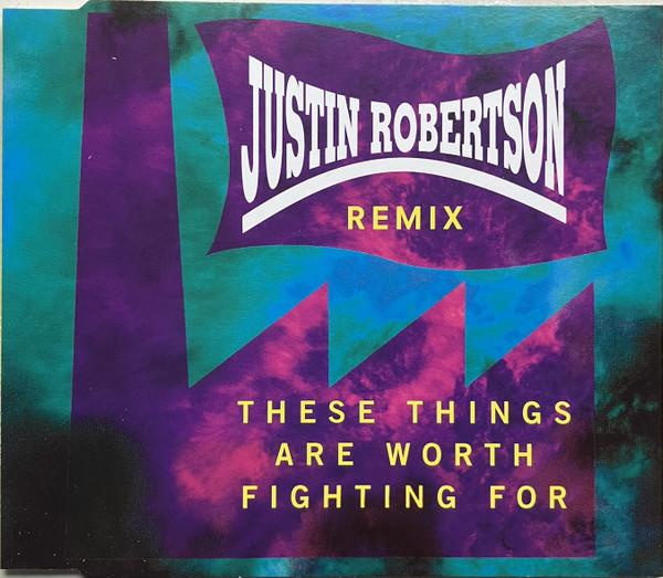 Gary Clail & On-U Sound System, Justin Robertson - These Things Are Worth Fighting For Remixed