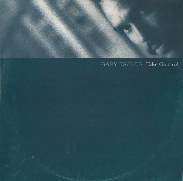 Gary Taylor - Take Control