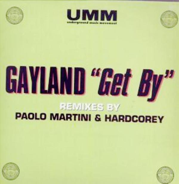 Gayland - Get By