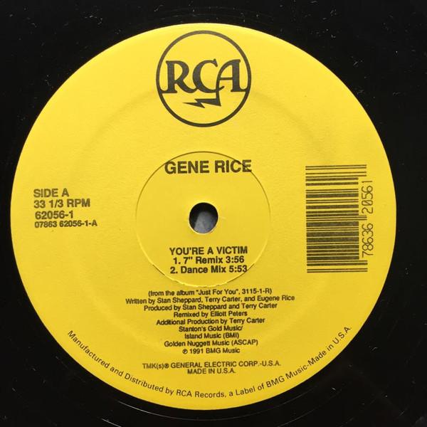 Gene Rice - You're A Victim