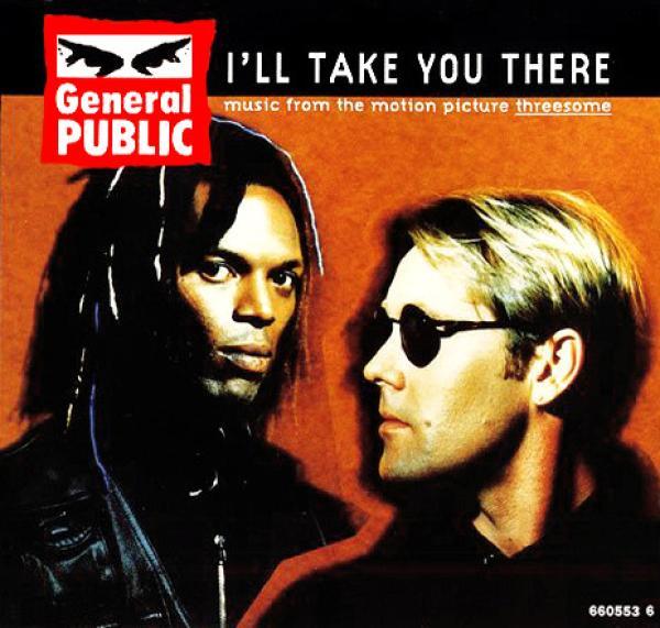 General Public - I'll Take You There