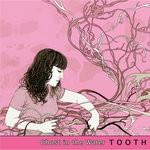 Ghost In The Water - Tooth