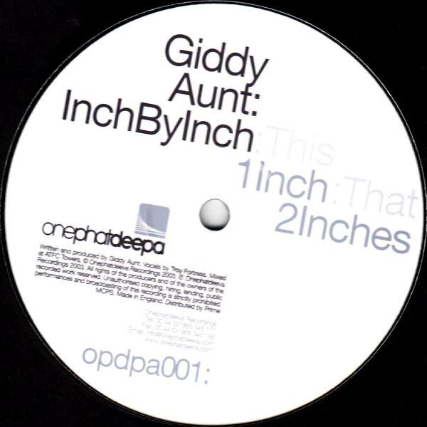 Giddy Aunt - Inch By Inch