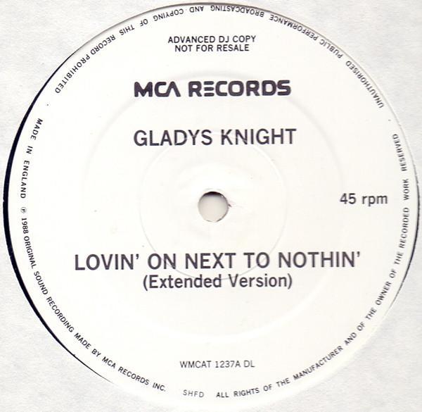 Gladys Knight And The Pips - Lovin' On Next To Nothing