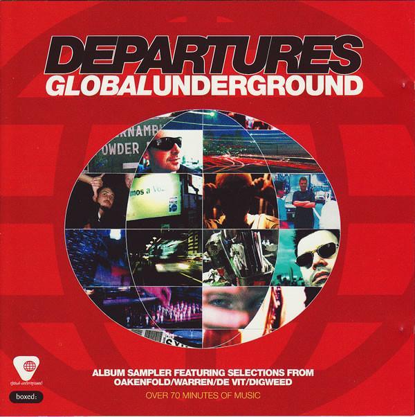 - Global Underground: Departures