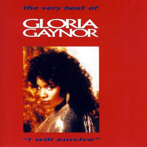 Gloria Gaynor - The Very Best Of Gloria Gaynor  "I Will Survive"
