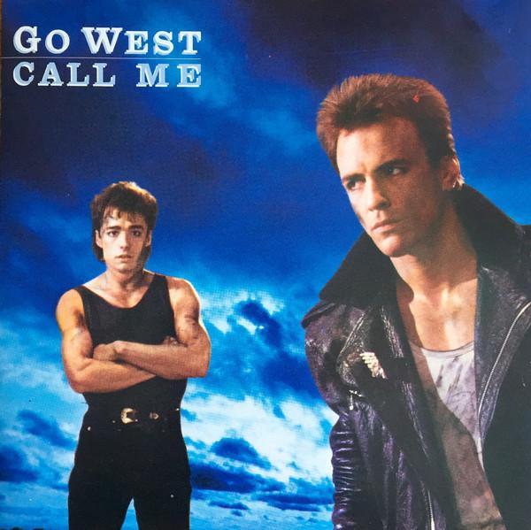 Go West - Call Me