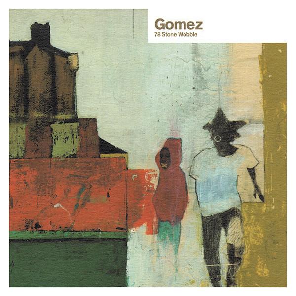 Gomez - 78 Stone Wobble