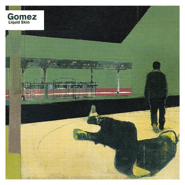 Gomez - Liquid Skin