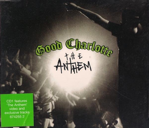 Good Charlotte - The Anthem