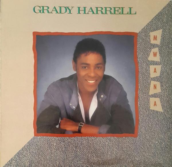 Grady Harrell - Mwana