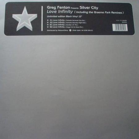 Greg Fenton, Silver City (4) - Love Infinity