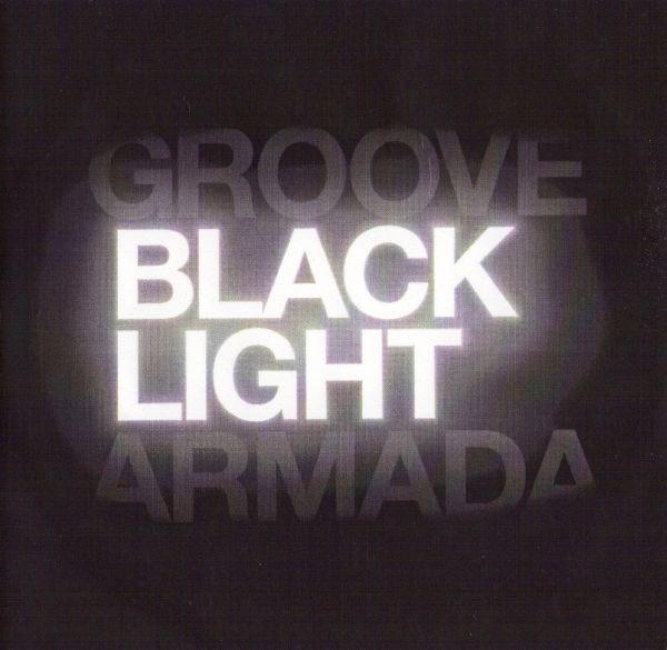 Groove Armada - Black Light