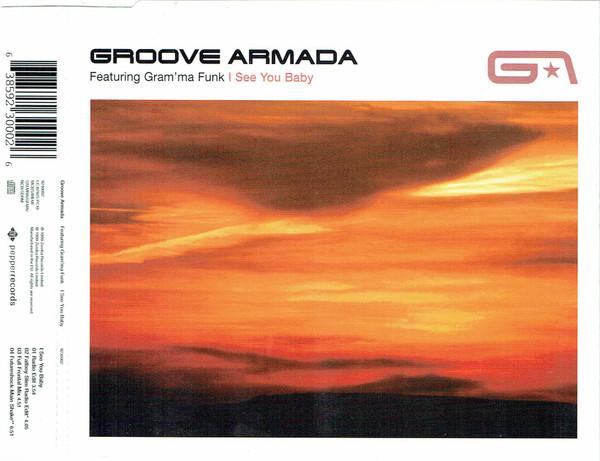 Groove Armada, Gram'ma Funk - I See You Baby