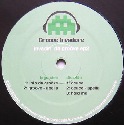 Groove Invaderz - Invadin' Da Groove EP2