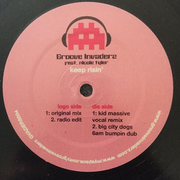 Groove Invaderz, Nicole Tyler - Keep Risin'