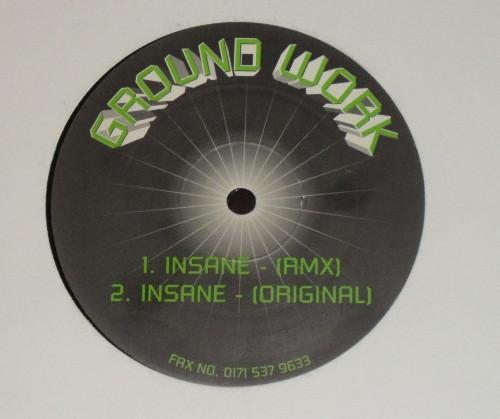 Ground Work - Insane