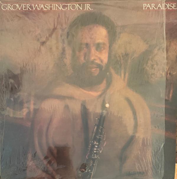Grover Washington, Jr. - Paradise