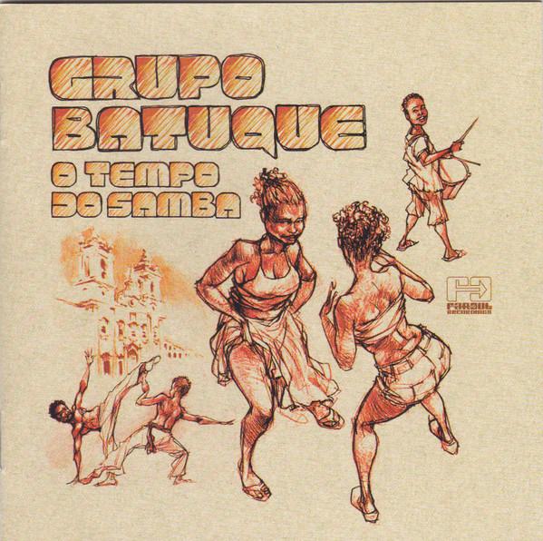 Grupo Batuque - O Tempo Do Samba