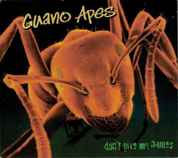 Guano Apes - Don't Give Me Names
