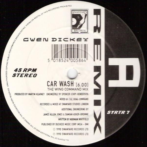 Gwen Dickey - Car Wash (Remix) / Wishing On A Star (Remix)