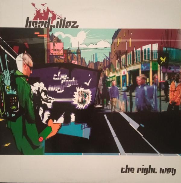 Headrillaz - The Right Way