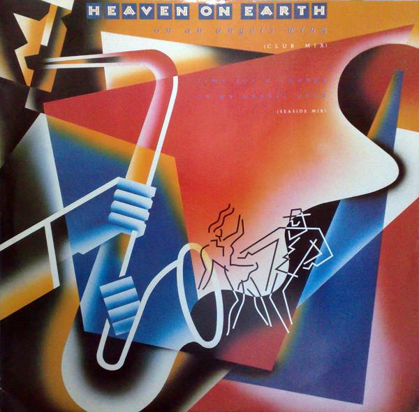 Heaven On Earth - On An Angel's Wing