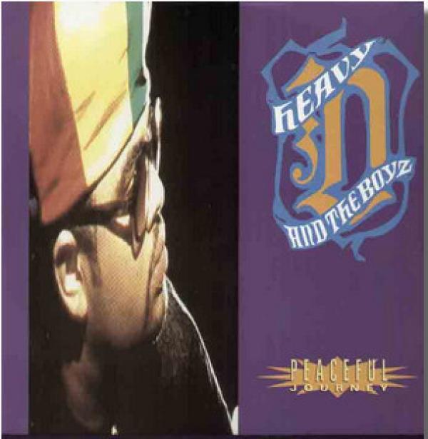 Heavy D. & The Boyz - Peaceful Journey
