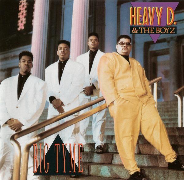 Heavy D. & The Boyz - Big Tyme