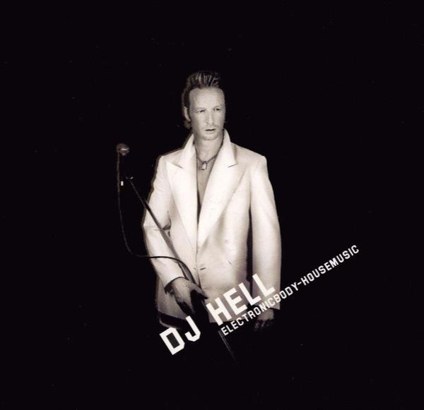 Hell - Electronicbody-Housemusic