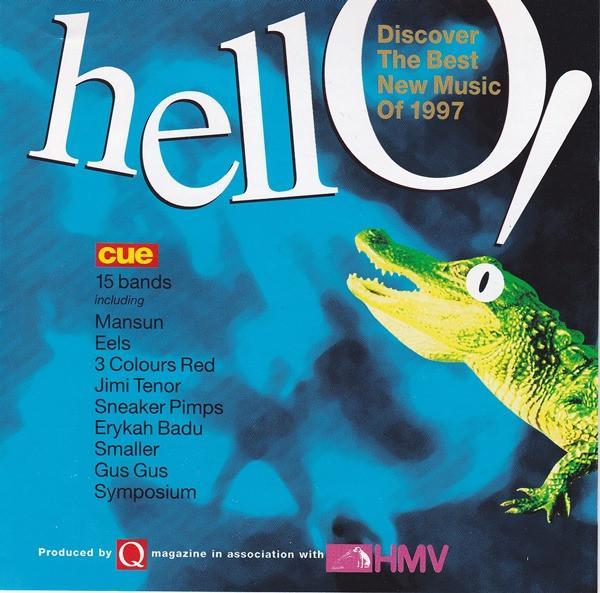  - Hello! (Discover The Best New Music Of 1997)