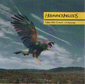 Hermanos Inglesos - Take Me Down