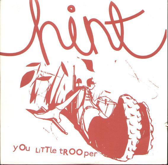 Hint - You Little Trooper / Explosion Museum