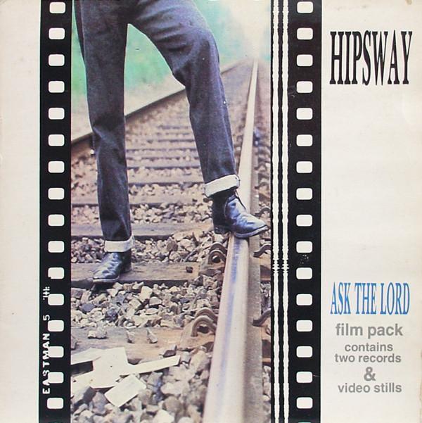 Hipsway - Ask The Lord