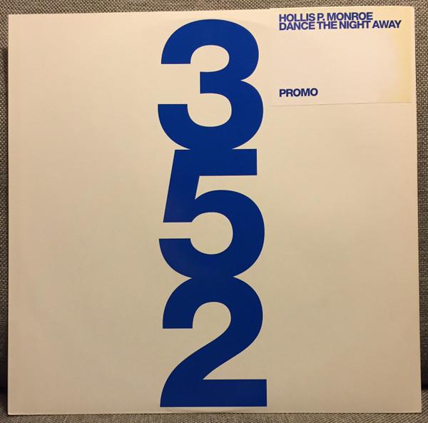 Hollis P. Monroe - Dance The Night Away