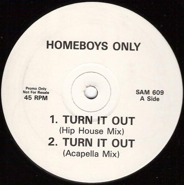 Home Boys Only - Turn It Out