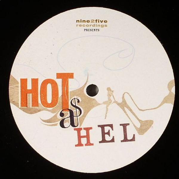  - Hot As HEL Sampler