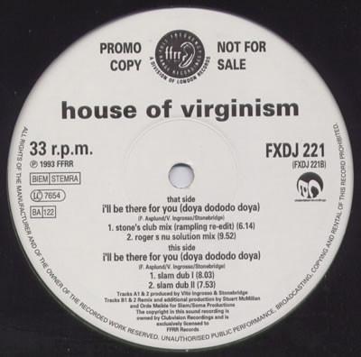 House Of Virginism - I'll Be There For You (Doya Do Do Do Doya)