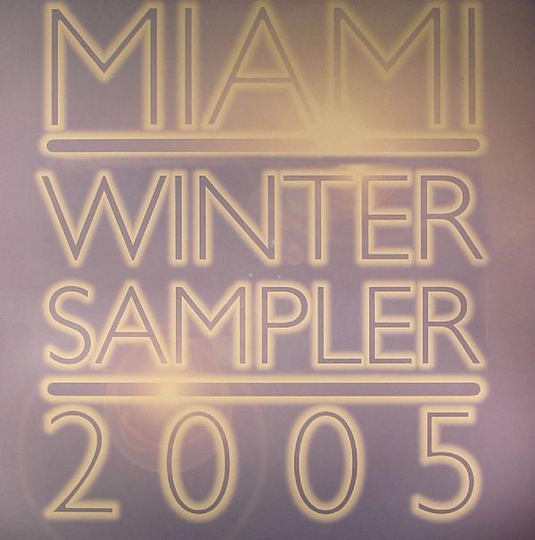 Hoxton Whores, Disco Darlings - Miami Winter Sampler 2005