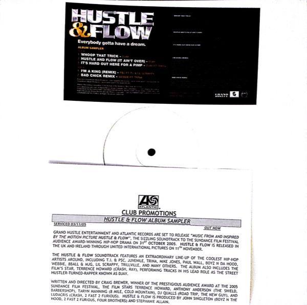  - Hustle & Flow - Everybody Gotta Have A Dream