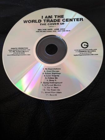 I Am The World Trade Center - The Cover Up