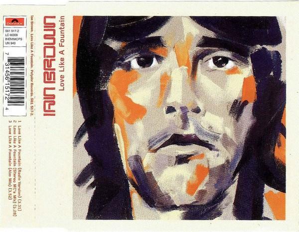 Ian Brown - Love Like A Fountain