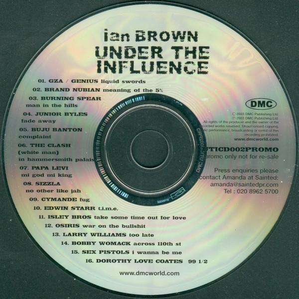 Ian Brown - Under The Influence