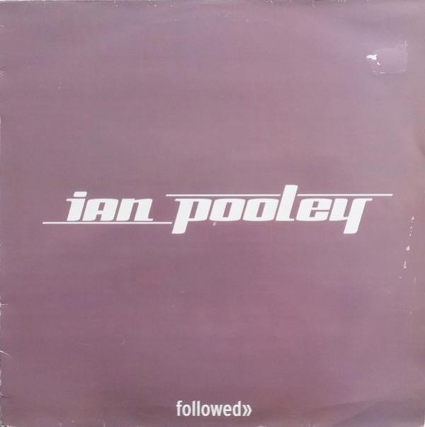 Ian Pooley - Followed