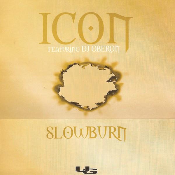 Icon , DJ Oberon - Slowburn