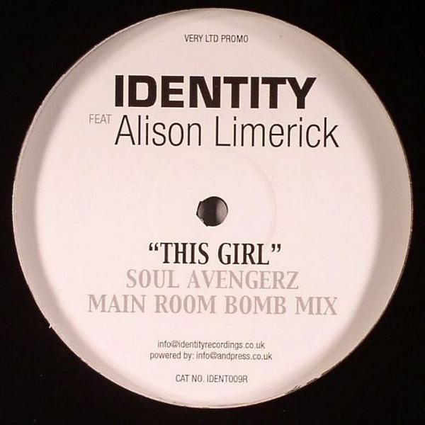 Identity (3) - This Girl (Soul Avengerz Main Room Bomb Mix)
