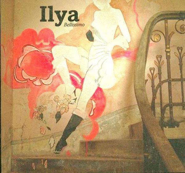 Ilya - Bellissimo
