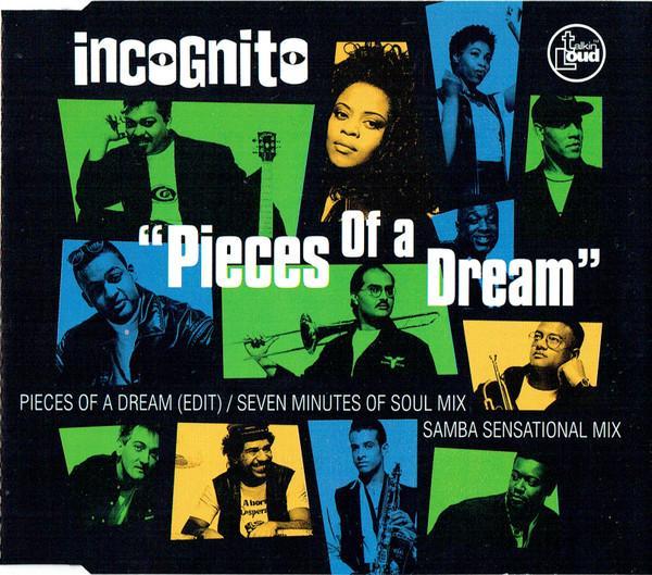 Incognito - Pieces Of A Dream