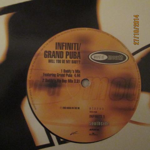 Infiniti (3), Grand Puba - Will You Be My Baby?